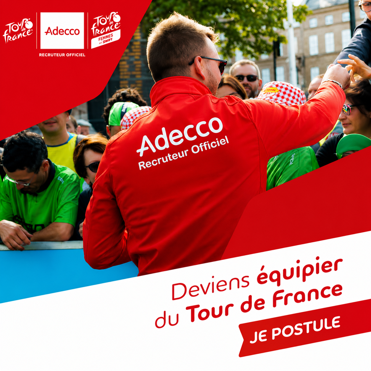 ADECCO team member, official recruiter of the Tour de France